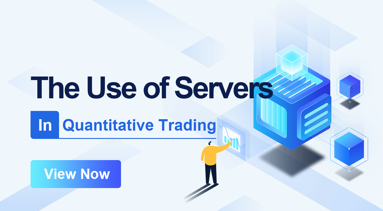 The Use of Servers in Quantitative Trading