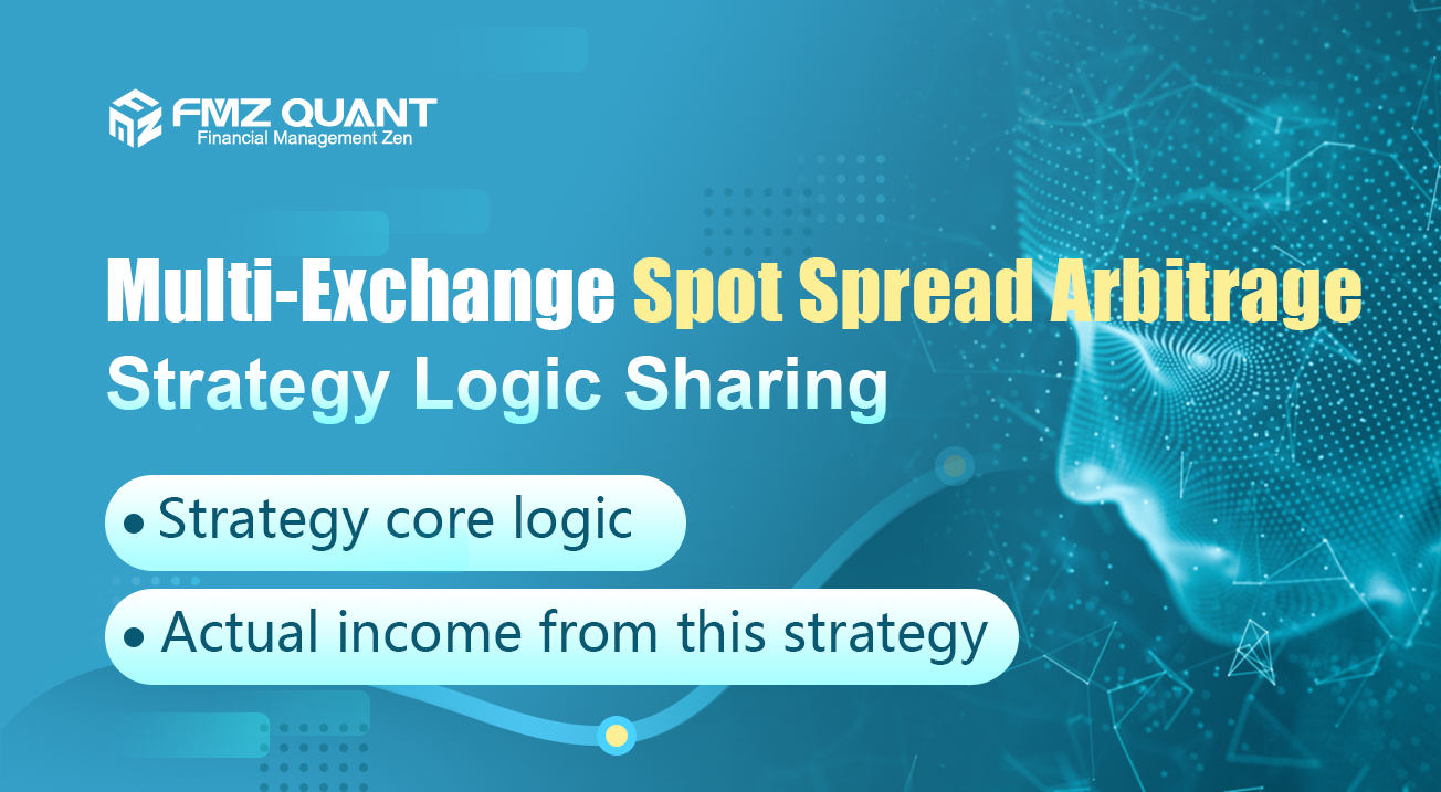 Multi-Exchange Spot Spread Arbitrage Strategy Logic Sharing