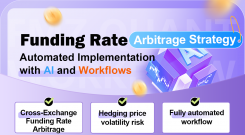 Funding Rate Arbitrage Strategy: Automated Implementation with AI and Workflows