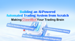 Building an AI-Powered Automated Trading System from Scratch: Making ClawdBot(OpenClaw) Your Trading Brain