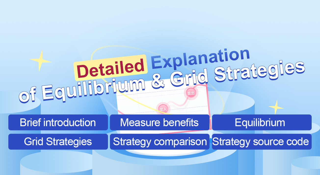 Detailed Explanation of Equilibrium & Grid Strategies