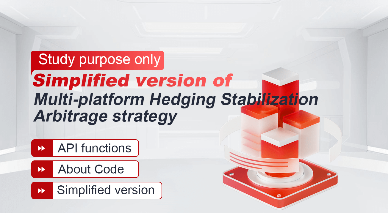 Simplified version of Multi-platform Hedging Stabilization Arbitrage strategy  (Study purpose only)