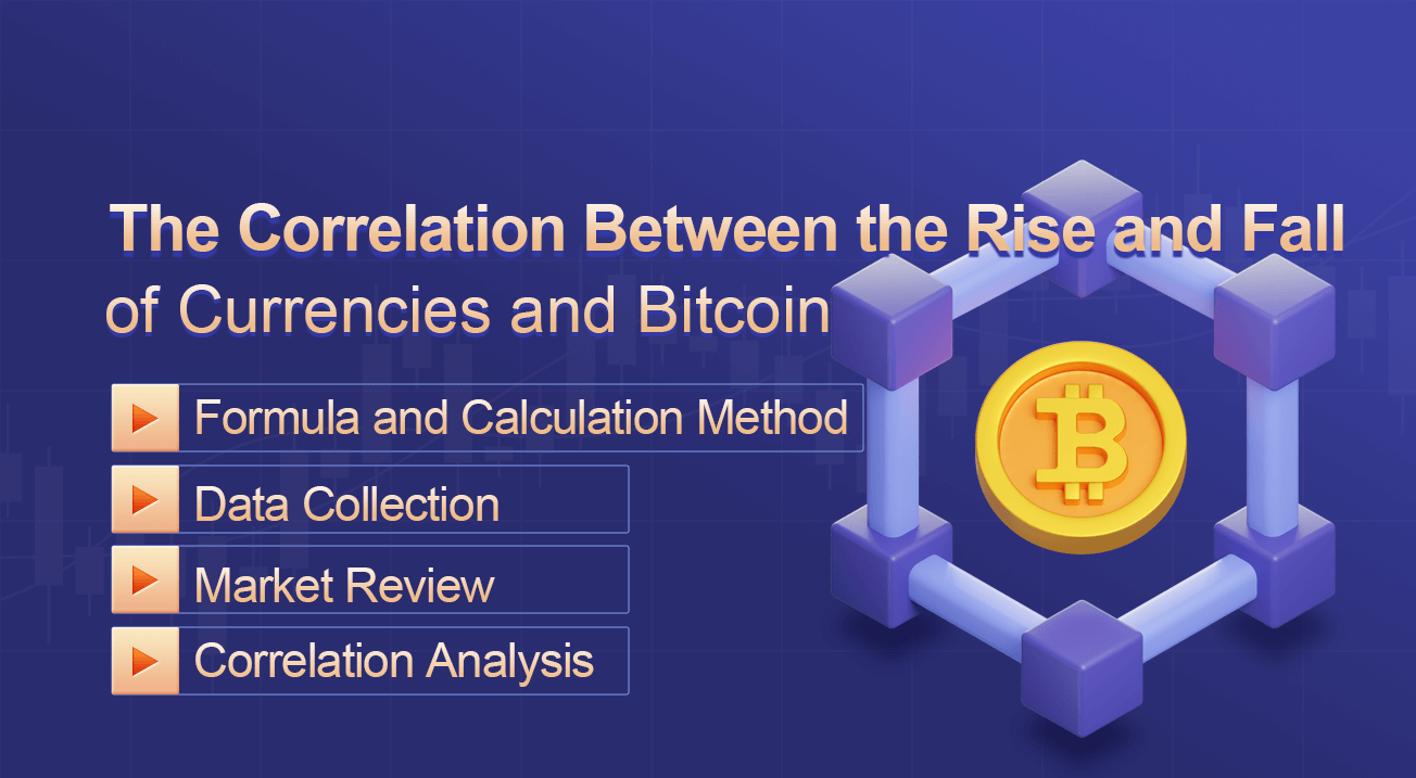 The Correlation Between the Rise and Fall of Currencies and Bitcoin
