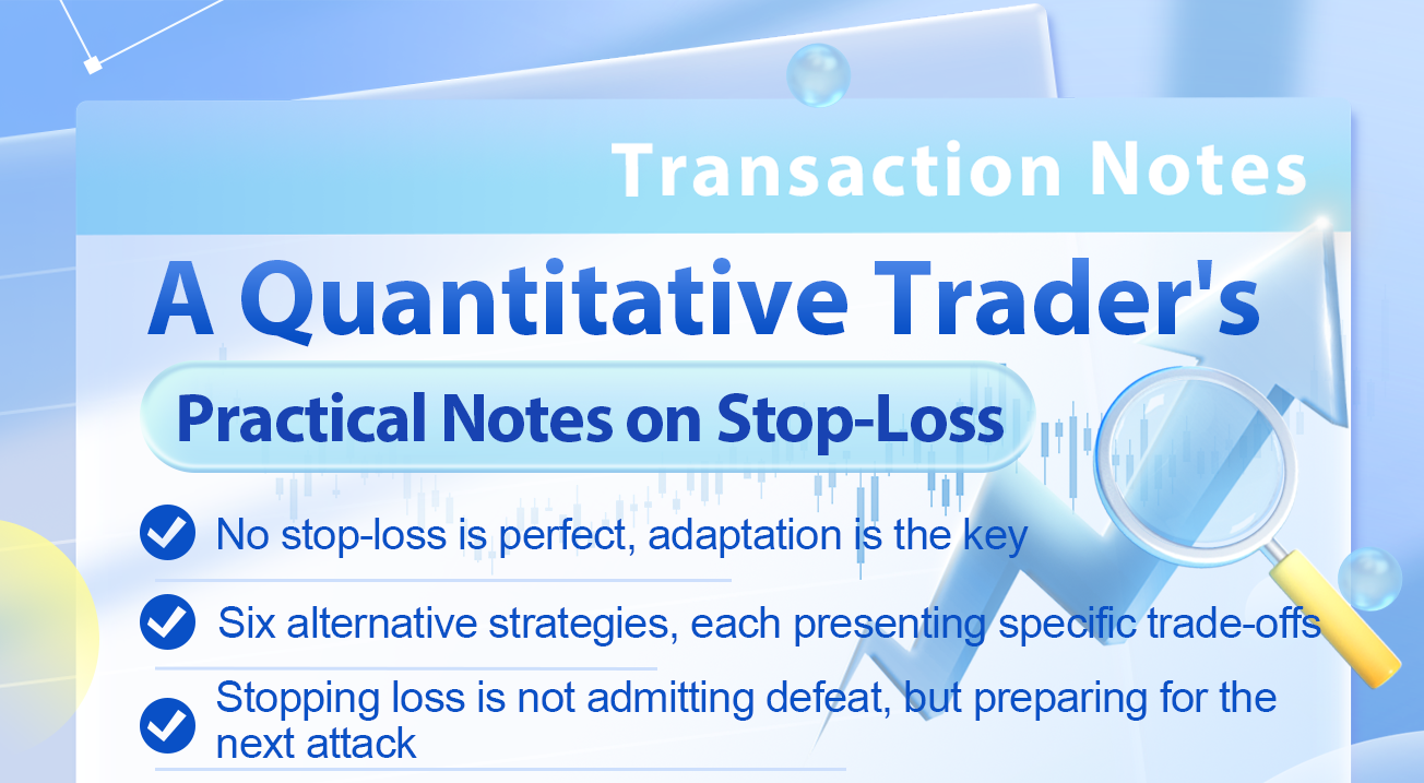 A Quantitative Trader’s Practical Notes on Stop-Loss