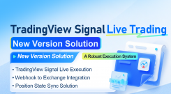 TradingView Signal Live Trading: New Version Solution